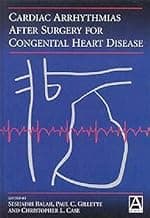 Cardiac Arrhythmias After Surgery for Congenital Heart Disease (Current Topics in Cardiology)